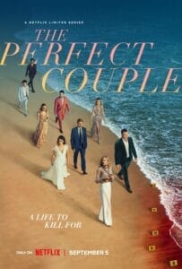 The Perfect Couple Season 1: A Must-Watch Mystery Drama | HeadStark The Perfect Couple Season 1: A Must-Watch Mystery Drama
