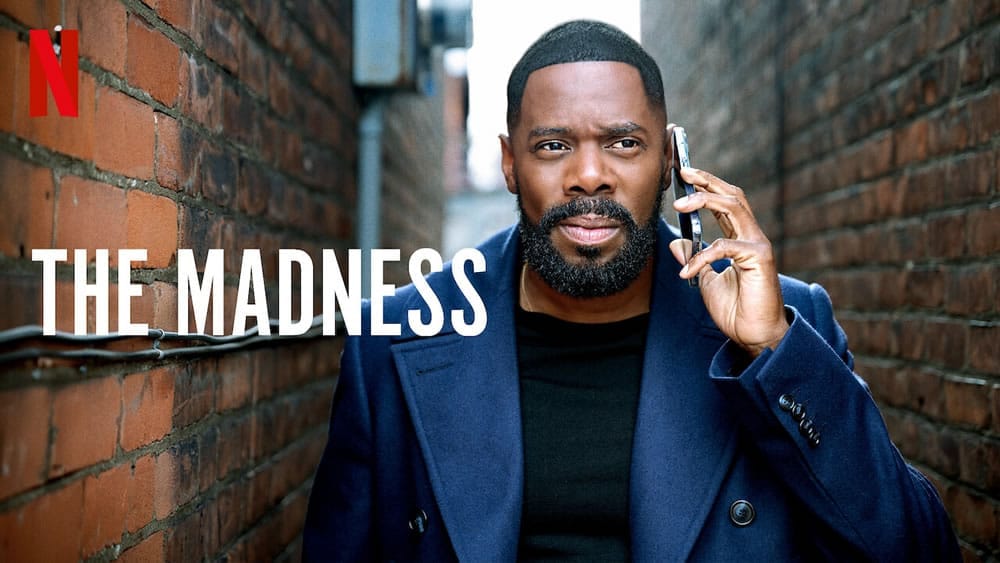 The Madness Season 1: Crime Thriller Streaming Guide and Cast Details 2024