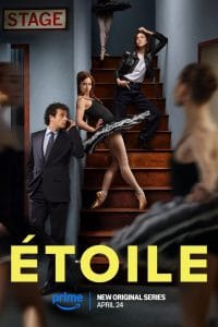 Étoile Season 1: A Ballet Drama That Dances Into Hearts