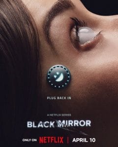 Black Mirror Season 7: A Mind-Bending Return to Dystopian Sci-Fi