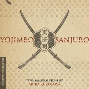 Yojimbo / Sanjuro Two Samurai Films by Akira Kurosawa (The Criterion Collection) [4K UHD]