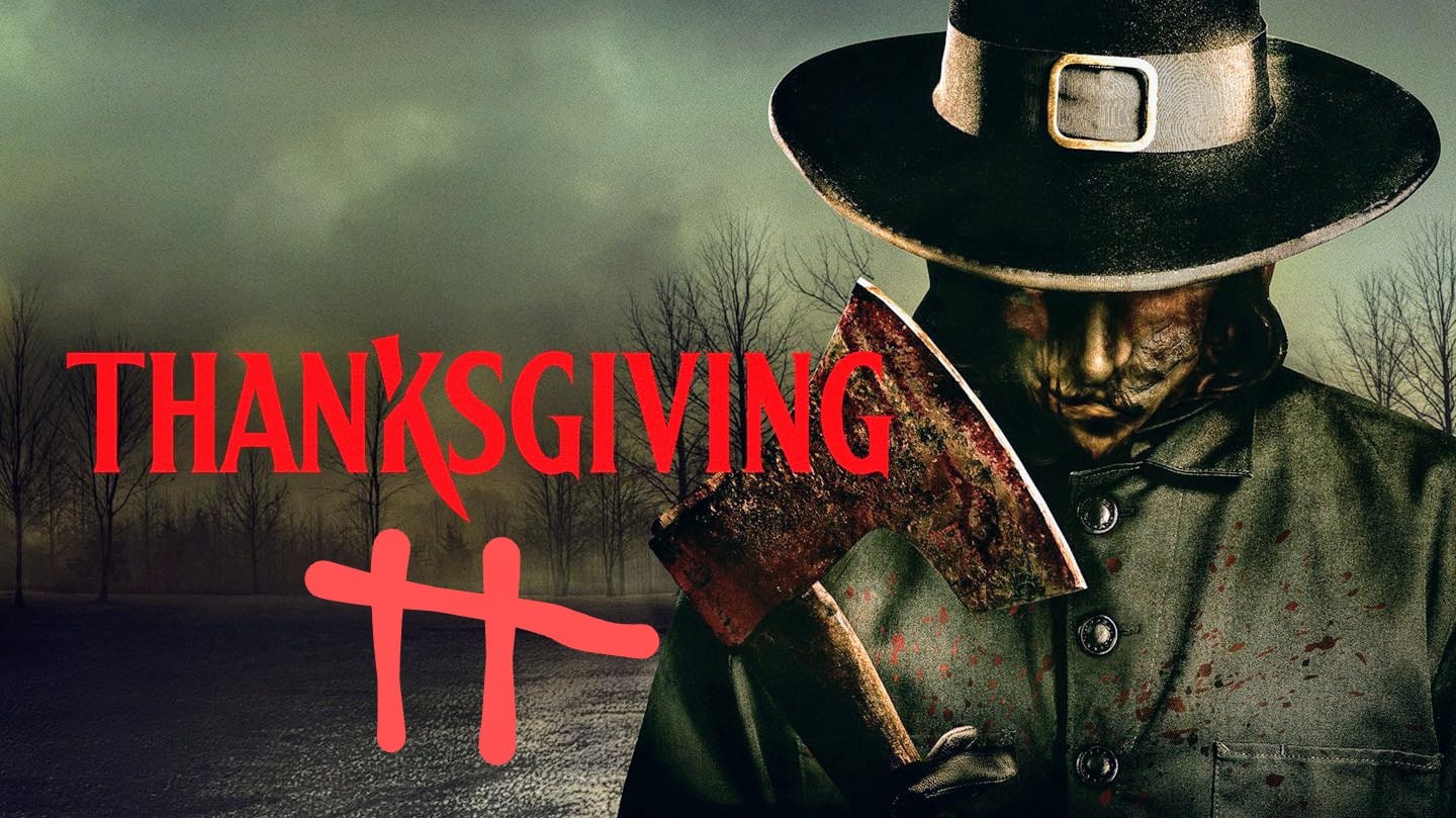 Is There a Thanksgiving 2 Movie? Everything You Need to Know