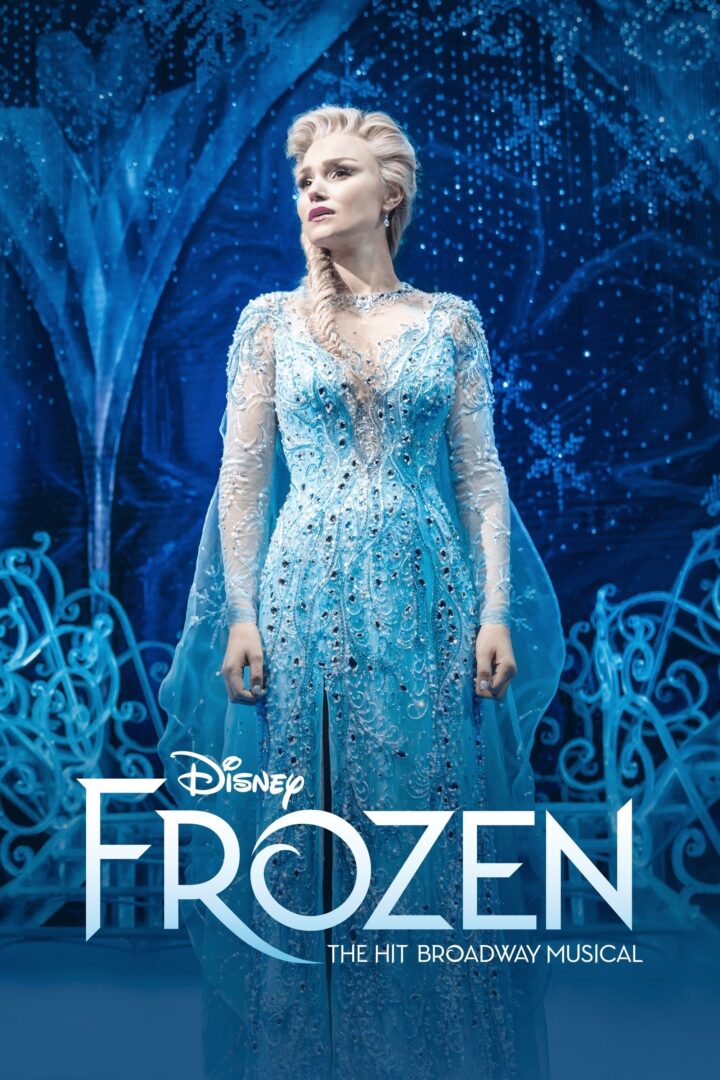 Frozen: The Hit Broadway Musical 2025
