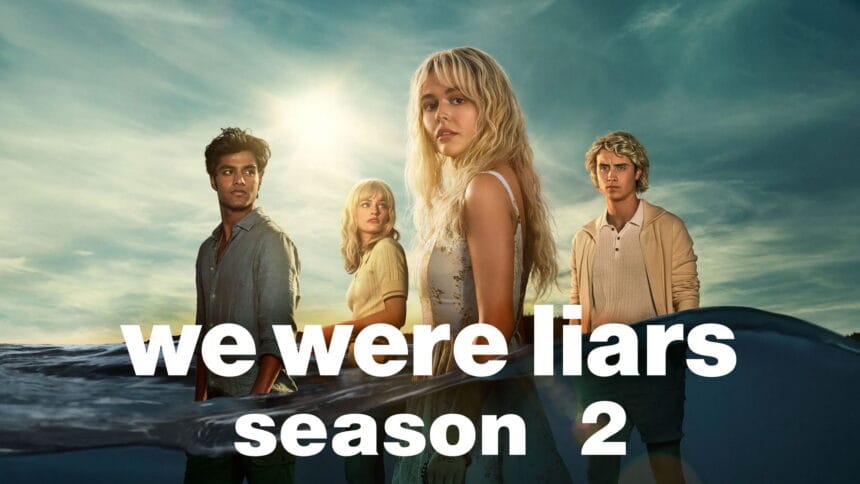 Is There a Season 2 for We Were Liars? Here’s What We Know
